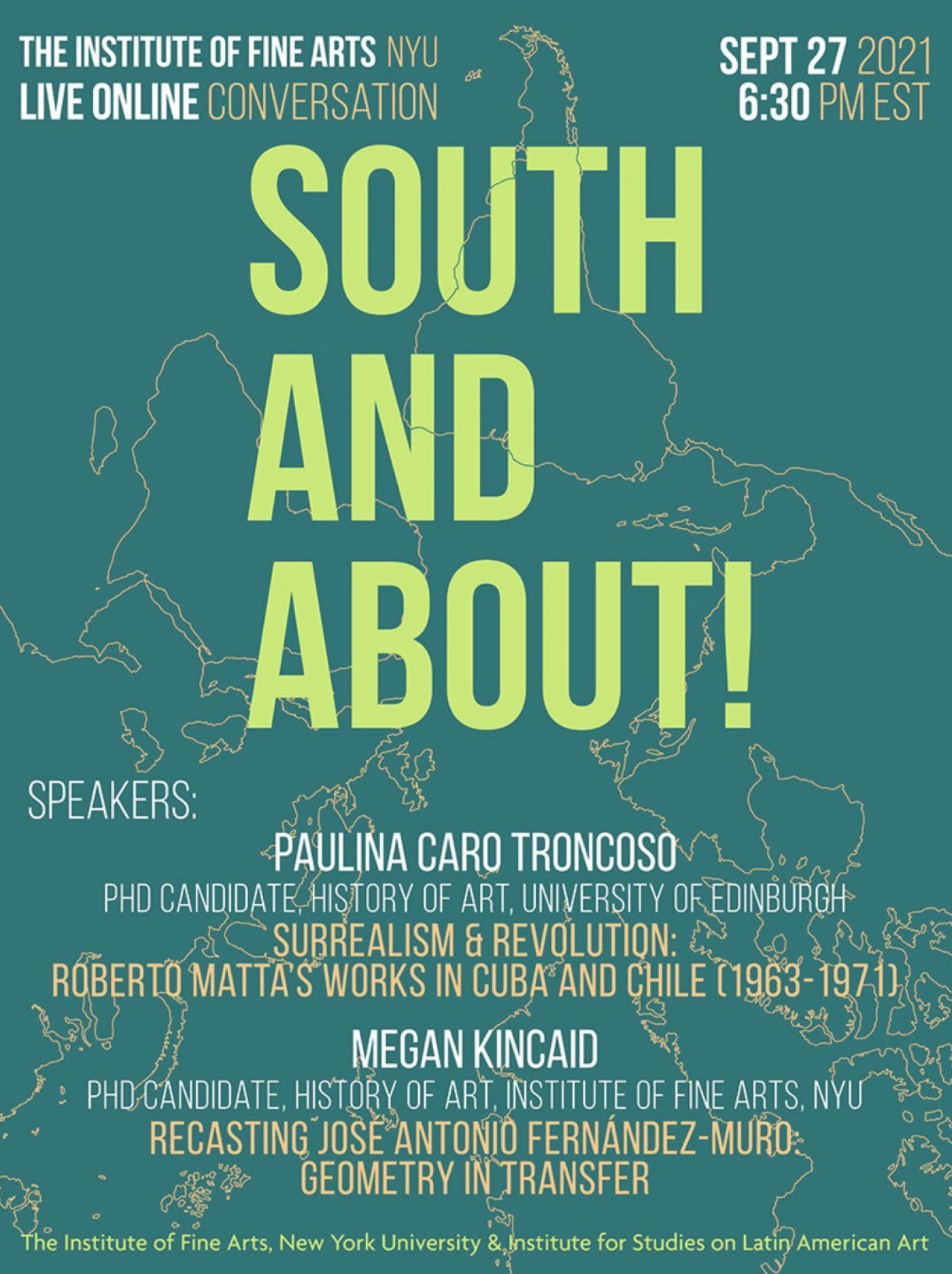 South and About event poster, Paulina Caro Troncoso and Megan Kincaid, September 27, 2021