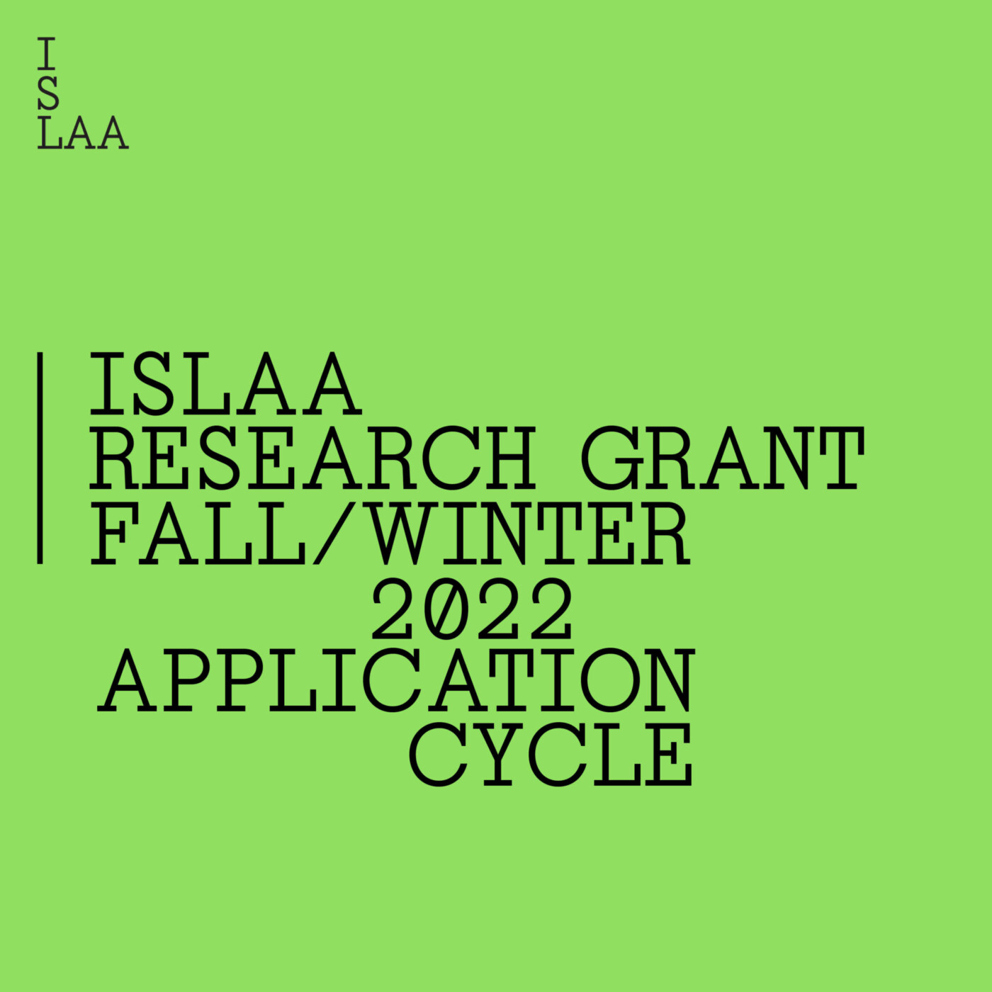 Green background flyer with ISLAA Research Grant Call for Proposals text