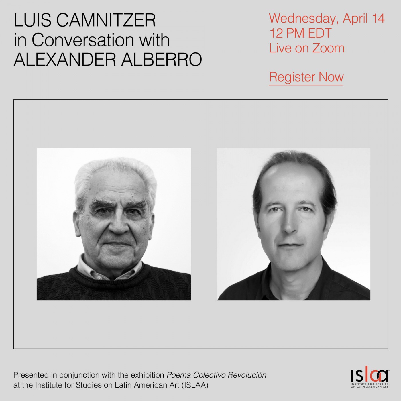 Event poster with a black and white portrait of Luis Camnitzer and a portrait of Alexander Alberro.