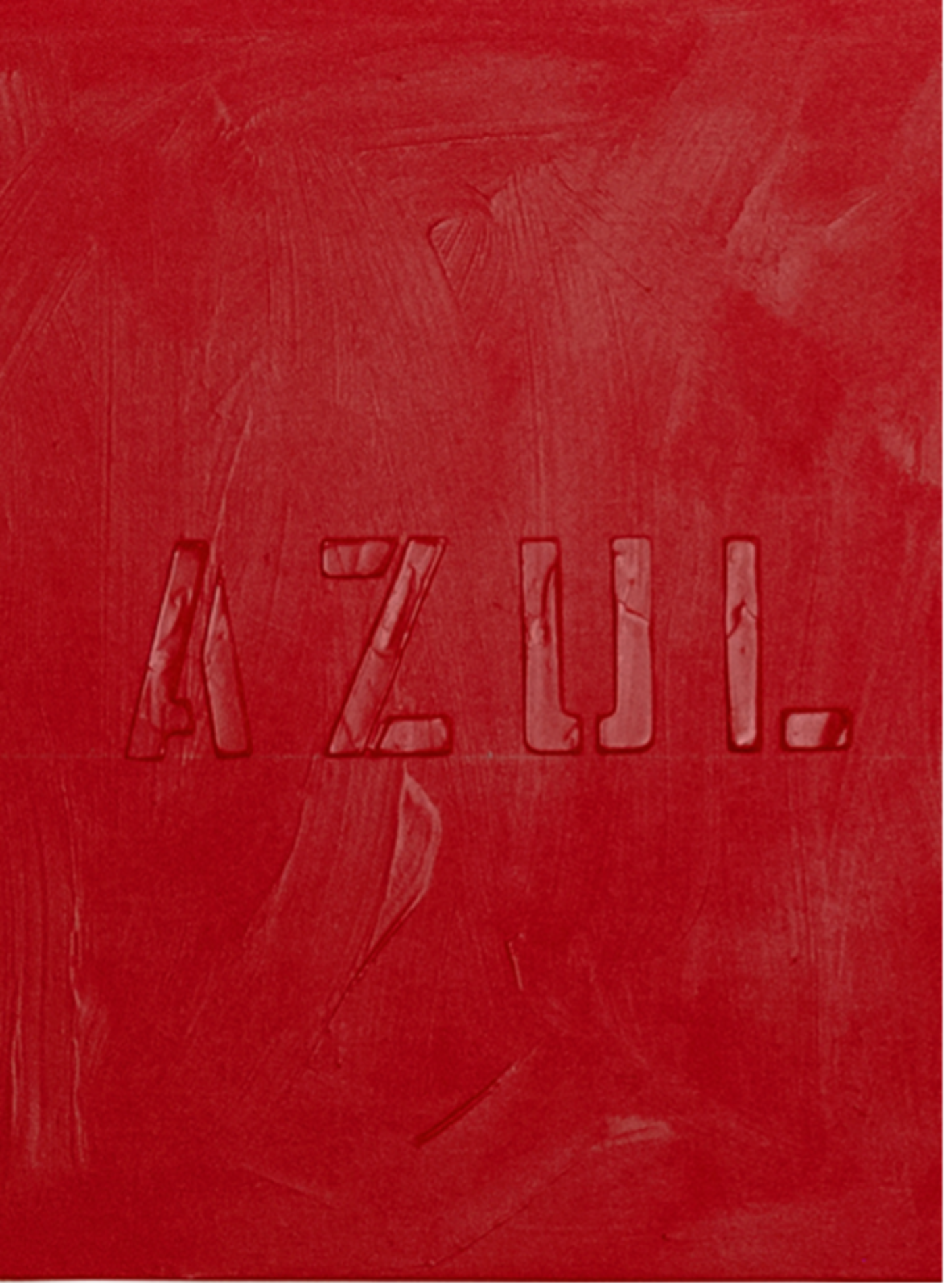 Painting of a flat, red background with the Spanish word for blue (azul) written on it