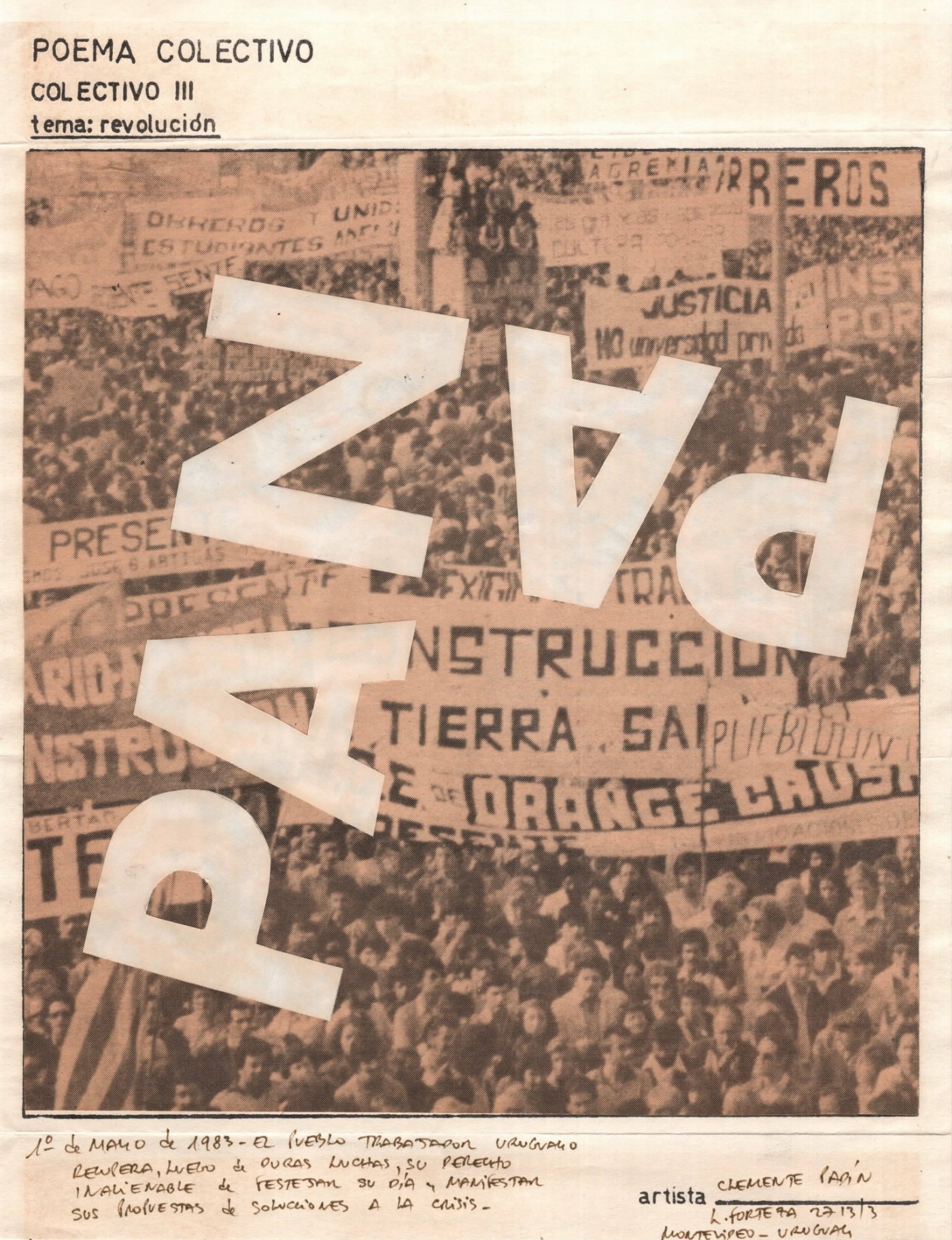 Poema Colectivo Revolución contribution by Clemente Padín of Uruguay showing a paper with an image of a protest overlaid with the word "Paz".